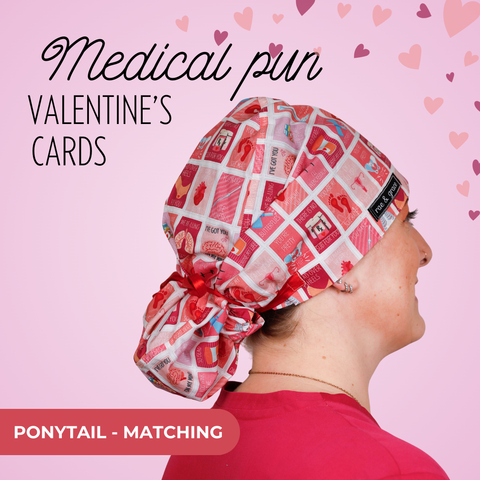 Medical Pun Valentines Cards - Scrub Cap - rae & grace - Ponytail - Matching Top