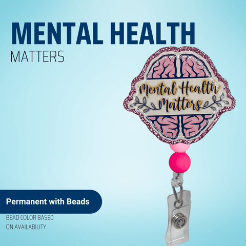 Mental Health Matters - Badge Reel