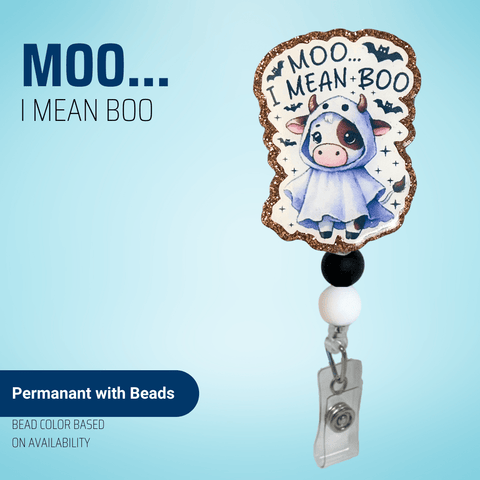 Moo... I Mean Boo - Badge Reel