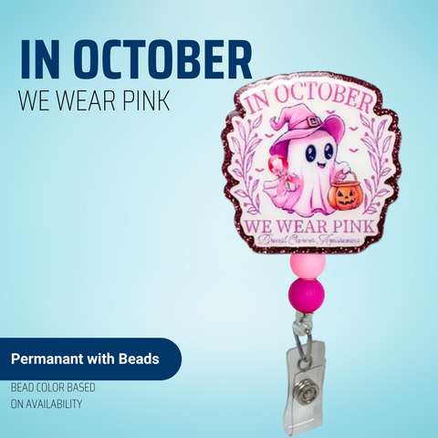 In October We Wear Pink - Ghost - Badge Reel