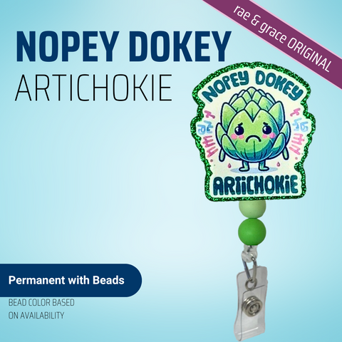 Nopey Dopey Artichokie - Badge Reel