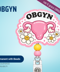 OBGYN - Badge Reel - rae & grace - Permanent/Beads