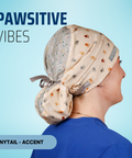 Pawsitive Vibes - Scrub Cap - rae & grace - Ponytail - Accent Top