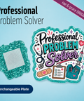 Professional Problem Solver - Badge Reel - rae & grace - Interchangeable Plate Only