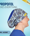 Propofol Fixes Everything - Scrub Cap - rae & grace - Euro - Accent Top