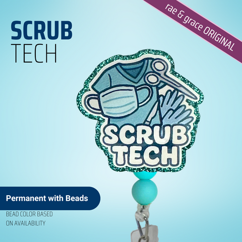 Scrub Tech - Badge Reel - rae & grace - Permanent/Beads