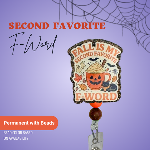 Second Favorite F-Word - Badge Reel - rae & grace - Permanent/Beads
