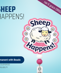 Sheep Happens - Badge Reel - rae & grace - Permanent/Beads
