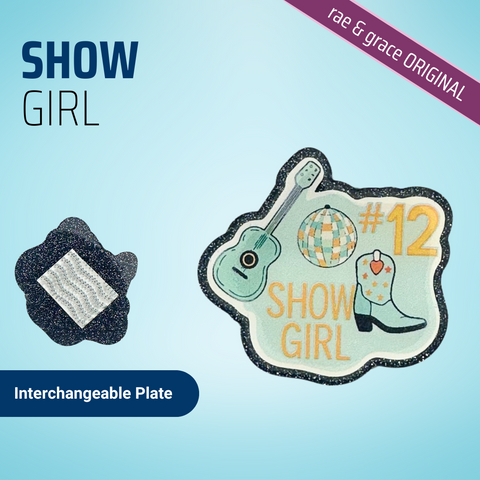 Show Girl - Badge Reel - rae & grace - Interchangeable Plate Only