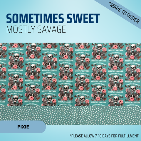 Sometimes Sweet Mostly Savage - Scrub Cap - rae & grace - Pixie - *Made to order