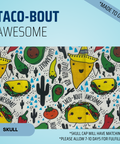 Taco-Bout Awesome - Scrub Cap - rae & grace - Skull Cap - Made to order Please allow 7-10 days for fulfillment.