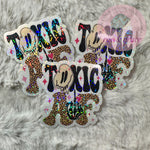 Toxic AF - Sticker