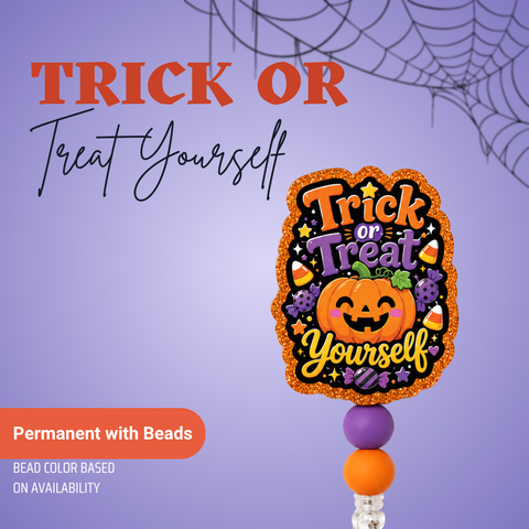 Trick Or Treat Yourself - Badge Reel - rae & grace - Permanent/Beads
