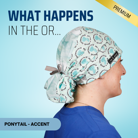 What Happens In The OR - Scrub Cap - rae & grace - Ponytail - Accent Top