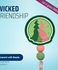 Wicked Friendship - Badge Reel - rae & grace - Permanent/Beads