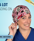 A Lot Going On - Scrub Cap - rae & grace - Euro - Matching Top