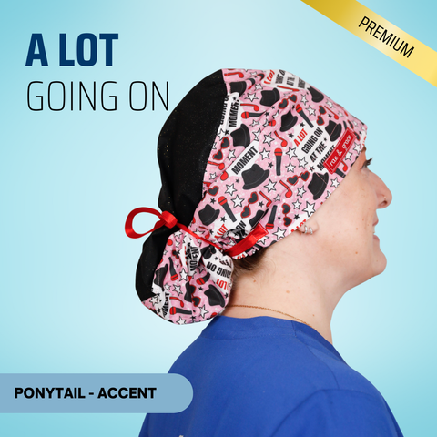 A Lot Going On - Scrub Cap - rae & grace - Ponytail - Accent Top