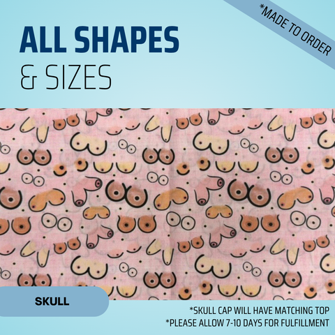 All Shape And Sizes - Scrub Cap - rae & grace - Skull Cap - *Made to order