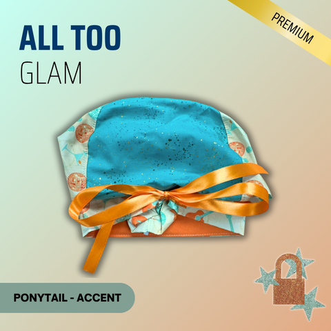 All Too Glam - Scrub Cap - rae & grace - Ponytail - Accent Top