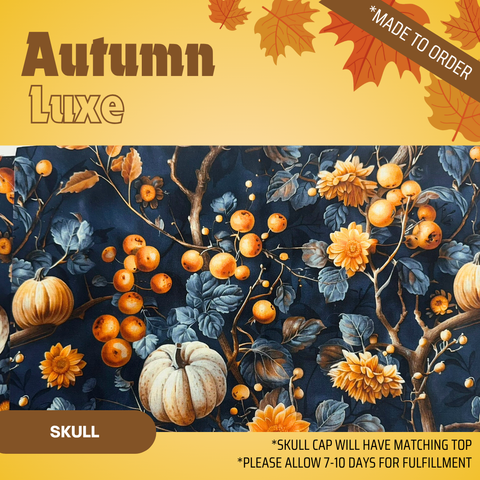 Autumn Luxe  - Scrub Cap - rae & grace - Skull Cap - Made to order Please allow 7-10 days for fulfillment.