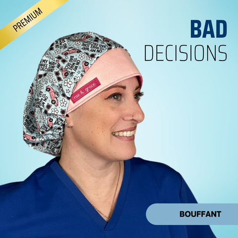 On My Way To Make Some Bad Decisions - Scrub Cap - rae & grace - Bouffant