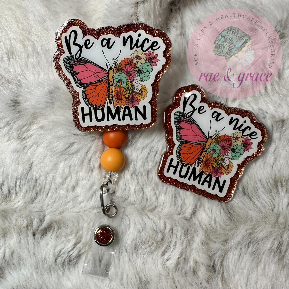 Be A Nice Human - Badge Reel