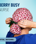 Berry Busy Nurse  - Scrub Cap - rae & grace - Ponytail - Matching Top