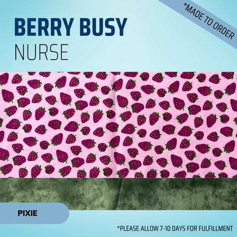 Berry Busy Nurse  - Scrub Cap - rae & grace - Pixie - Made to order Please allow 7-10 days for fulfillment.