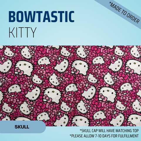 Bowtastic Kitty - Scrub Cap - rae & grace - Skull Cap - *Made to order