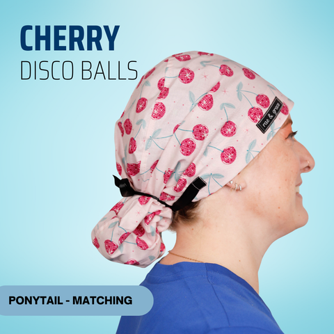 Cherry Disco Balls - Scrub Cap - rae & grace - Ponytail - Matching Top