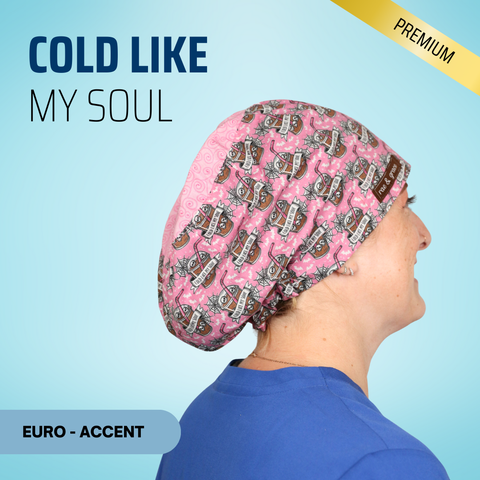 Cold Like My Soul - Scrub Cap - rae & grace - Euro - Accent Top