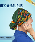 Dick-A-Saurus - Scrub Cap - rae & grace - Ponytail - Accent Top