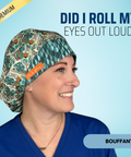 Did I Roll My Eyes Out Loud? - Scrub Cap - rae & grace - Bouffant