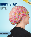 Didn't Stay Home Today - Scrub Cap - rae & grace - Euro - Accent Top