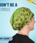 Don't Be A Turdle - Scrub Cap - rae & grace - Euro - Accent Top