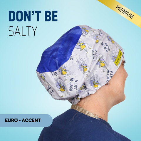 Don't Be Salty