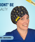 Don't Be Salty - Scrub Cap - rae & grace - Euro - Matching Top