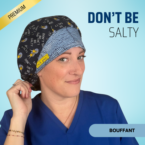 Don't Be Salty - Scrub Cap - rae & grace - Bouffant