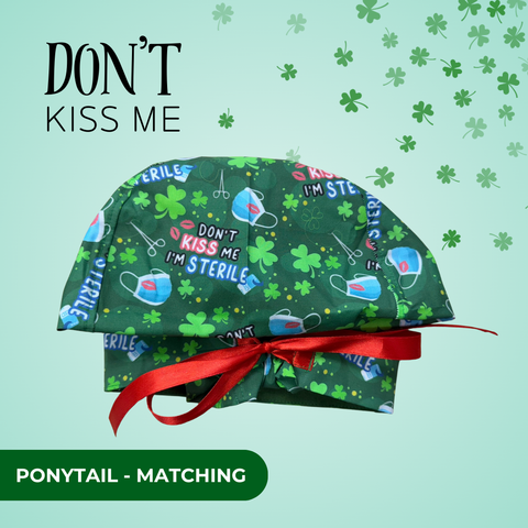 Dont Kiss Me - Scrub Cap - rae & grace - Ponytail - Matching Top