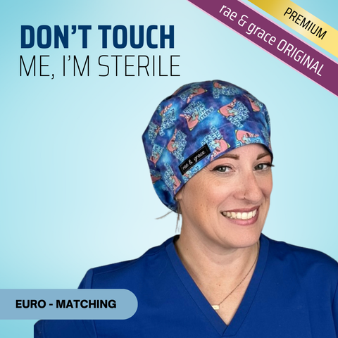 Patrick Don'T Touch Me I'M Sterile - Scrub Cap - rae & grace - Euro - Matching Top