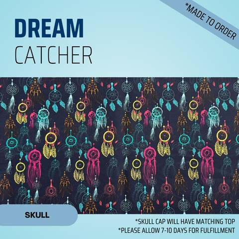 Dream Catcher - Scrub Cap - rae & grace - Skull Cap - Made to order Please allow 7-10 days for fulfillment.