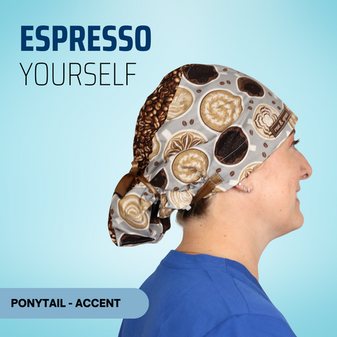Espresso Yourself  - Scrub Cap - rae & grace - Ponytail - Accent Top