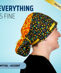 Everything Is Fine - Scrub Cap - rae & grace - Ponytail - Accent Top
