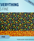 Everything Is Fine - Scrub Cap - rae & grace - Pixie - Made to order Please allow 7-10 days for fulfillment.