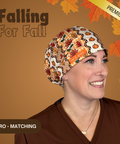 Falling For Fall  - Scrub Cap - rae & grace - Euro - Matching Top