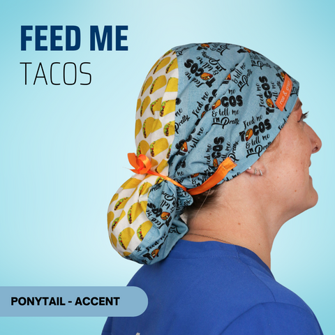 Feed Me Tacos and Call Me Pretty