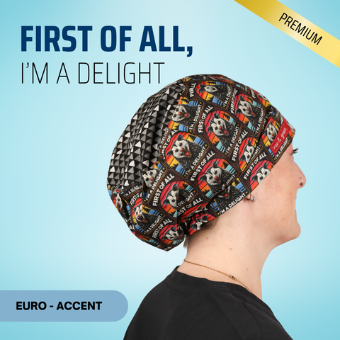 First Of All, I'm A Delight - Scrub Cap - rae & grace - Euro - Accent Top