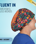 Fluent In Sarcasm Blue - Scrub Cap - rae & grace - Euro - Accent Top