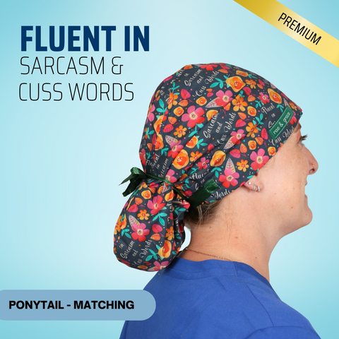 Fluent In Sarcasm Blue - Scrub Cap - rae & grace - Ponytail - Matching Top