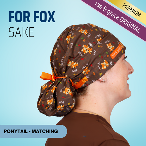 For Fox Sake - Scrub Cap - rae & grace - Ponytail - Matching Top